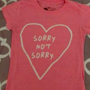 Sorry not Sorry t-shirt